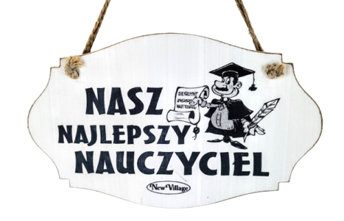 TABLICZKA DREWNIANA 'NASZ NAJLEPSZY NAUCZYCIEL' 14,5X24CM