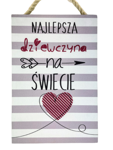 TABLICZKA MOTYWACYJNA MDF 20X30CM NAJLEPSZA DZIEWCZYNA