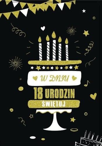 Karta Okolicznościowa w Dniu 18 Urodzin Osiemnastka